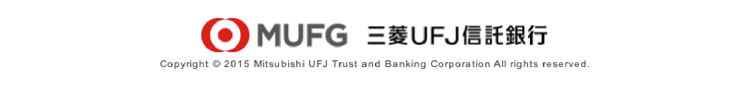 ltef OHteiMs Copyright c Mitsubishi UFJ Trust and Banking Corporation. All rights reserved.